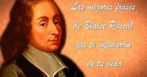 Las mejores frases de Blaise Pascal que te ayudarán en tu vida