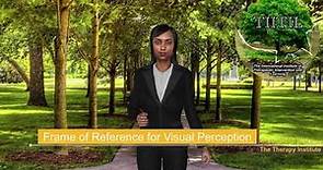 Visual Perception Frame of Reference - An Occupational Therapy Frame of Reference Review