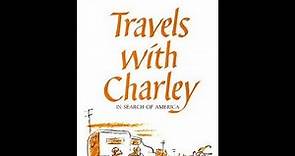 "Travels with Charley: In Search of America" By John Steinbeck