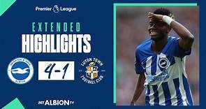 Extended PL Highlights: Brighton 4 Luton 1
