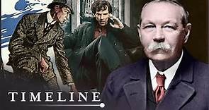 Sherlock Holmes: The Detective That Influenced Criminology | The Real Sherlock Holmes | Timeline