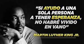 Martin Luther King | Citas de sobre la paz, la No Violencia y liderazgo