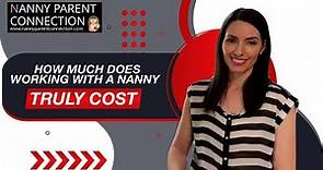 How Much Does Nanny Childcare TRULY Cost? 💰👩‍👦