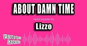 Lizzo - About Damn Time (Karaoke Version)