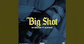 Big Shot (feat. Mustard)