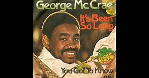George McCrae - It's Been So Long - 1975