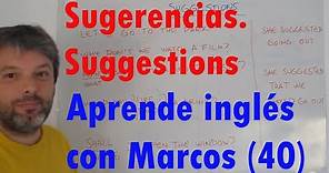 Sugerencias / Suggestions. Aprende inglés con Marcos (40).