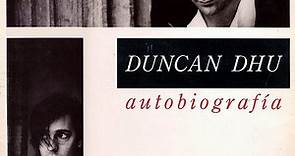 Duncan Dhu - Autobiografía