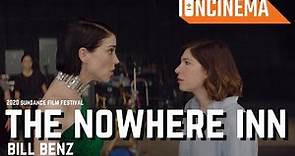 Bill Benz - The Nowhere Inn | 2020 Sundance Film Festival