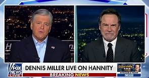 Hannity: Dennis Miller Live on Hannity | January 16, 2024