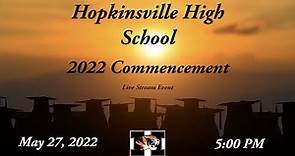 Hopkinsville High School (KY) Graduation 2022