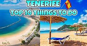 Top 10 Things To Do In Tenerife Spain Travel Guide | Canary Islands