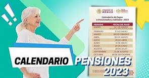 Calendario 2023 de pagos para pensionados y jubilados | Pensiones ISSSTE