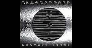 BLACKstreet - Never Gonna Let You Go - Another Level