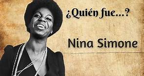 Quién fue Nina Simone?