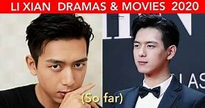 Li Xian Dramas and Movies List (so far 2020) New & Old