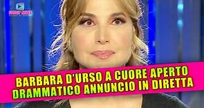 Barbara D'Urso A Cuore Aperto: Drammatico Annuncio In Diretta!