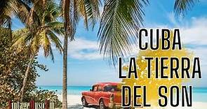 CUBA LA TIERRA DEL RICO SON, Sones cubanos y ritmos de antaño con las mejores Orquestas y cantantes