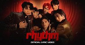 Yes My Love - "Rhythm" (Official Lyric Video)