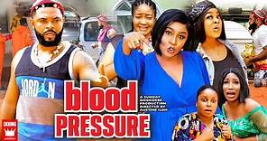 BLOOD PRESSURE Pt. 1 (New Movie) Mary Igwe, Flasboy & Georgina Ibeh 2023 Latest Nollywood Movie