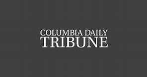 News in Columbia, MO | Columbia Daily Tribune