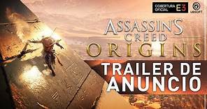 Assassin's Creed: Origins - E3 2017 Trailer Oficial Premiere Mundial