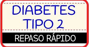 DIABETES MELLITUS TIPO 2 - Fisiopatología | REPASO RÁPIDO ⏱