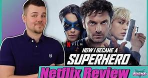 How I Became A Superhero Netflix Movie Review