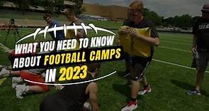 2023 Football Camps: What You Need To Know