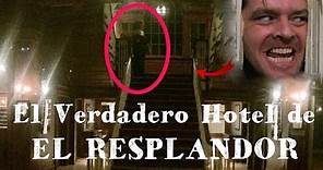 El Verdadero Hotel de EL RESPLANDOR