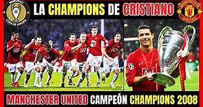 🔥 MANCHESTER UNITED 👹 de Cristiano RONALDO 🏆🏆🏆 Campeón CHAMPIONS League (2008)