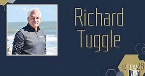 Richard Tuggle Renew 28