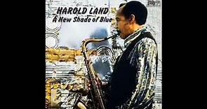 Harold Land - "A New Shade Of Blue" (1971) (FULL)