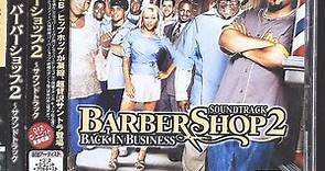 Various - Barbershop 2: Back In Business - Soundtrack