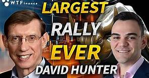 Largest Stock Market Rally in History with David Hunter