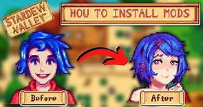How to Install Mods for Stardew Valley (PC)