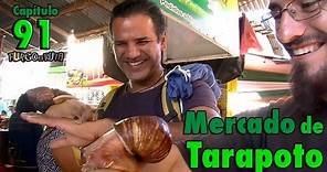 91. Mercados amazónicos: El mercado de Tarapoto, Perú 🇵🇪