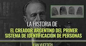 La historia de Juan Vucetich, creador del primer sistema de identificación de personas