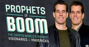 Prophets of Boom: Cameron & Tyler Winklevoss