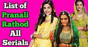 Pranali Rathod All Tv Serials List || Indian Television Actress || Kyu Utthe Dil Chhod Aaye....
