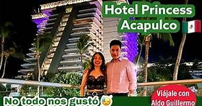 Acapulco Guerrero 🇲🇽: Descubriendo el Hotel Princess | opinión honesta del hotel #acapulco #hotel
