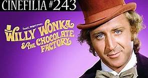 Willy Wonka y la fabrica de chocolate de 1971 o Un mundo de fantasía
