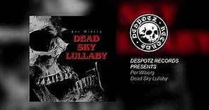 Per Wiberg - Dead Sky Lullaby (Official Audio Video)