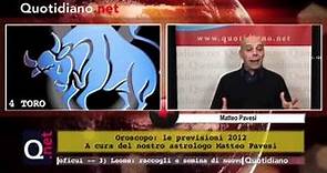 Oroscopo, previsioni 2012: Cancro, Sagittario, Toro, Leone, Vergine, Capricorno