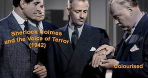 Sherlock Holmes | The Voice of Terror (1942) | Starring Basil Rathbone and Nigel Bruce | Colourised