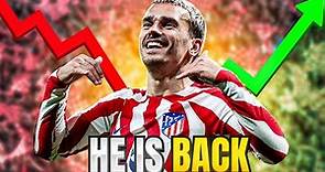The Rise, Fall, and Rise Again of Antoine Griezmann