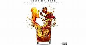 Verse Simmonds - Liquor & Misunderstanding (Audio)