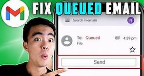 How to Fix Queued/Not Sending Email on Gmail (100% Working)