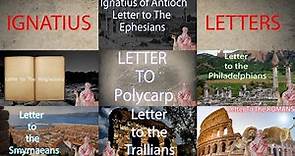 Ignatius of Antioch All Letters/Epistles to the Christian Churches