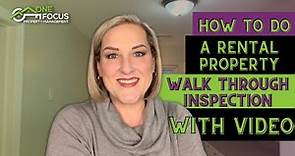 How to do a rental property walk through inspection with VIDEO!